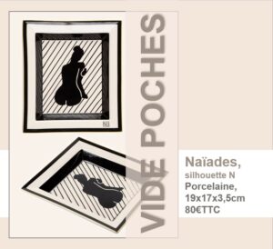 VIDE POCHES NAIADES SILHOUETTE N