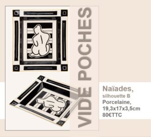 VIDE POCHES NAIADES SILHOUETTE B