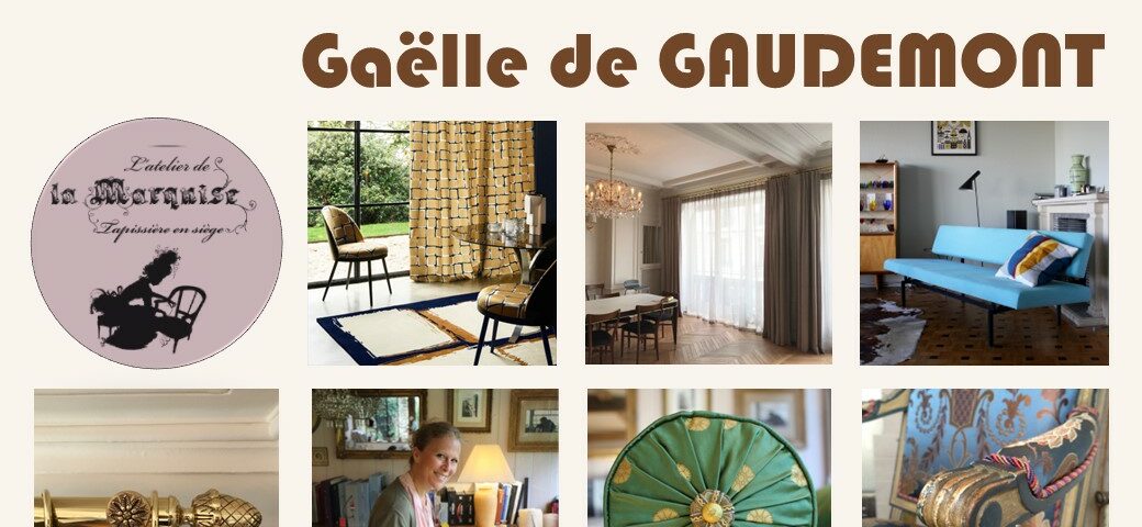 GAELLE DE GAUDEMONT ATELIER DE LA MARQUISE